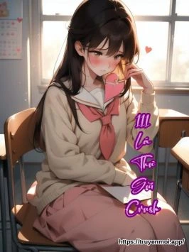 111 Lá Thư Gửi Crush