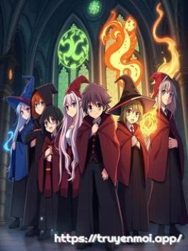 [12 Chòm Sao] Hogwarts - Nấm Mồ Của Phù Thủy