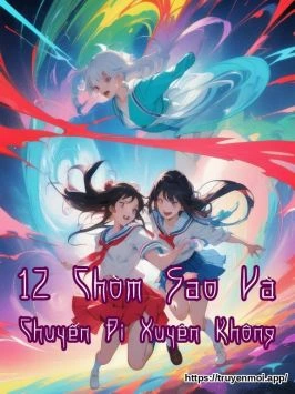 12 Chòm Sao Và Chuyến Đi Xuyên Không