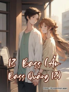 13° Bass (Âm Bass Quãng 13)