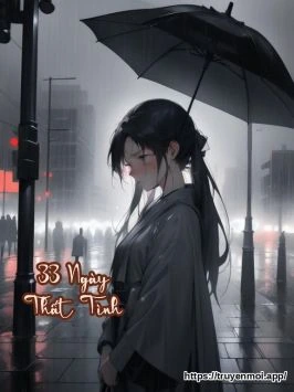 33 Ngày Thất Tình