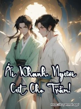 Ái Khanh, Ngươi Cút Cho Trẫm!