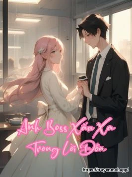 Anh Boss Xấu Xa Trong Lời Đồn