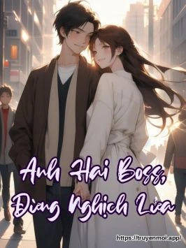 Anh Hai Boss, Đừng Nghịch Lửa