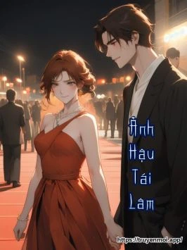 Ảnh Hậu Tái Lâm