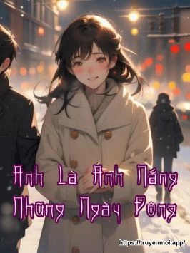 Anh Là Ánh Nắng Những Ngày Đông