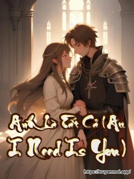 Anh Là Tất Cả (All I Need Is You)