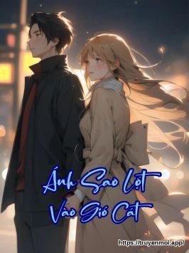 Ánh Sao Lọt Vào Gió Cát