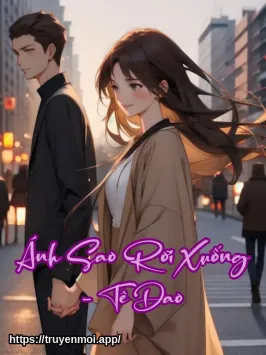 Ánh Sao Rơi Xuống - Tê Dao