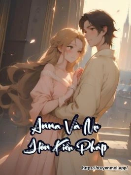 Anna Và Nụ Hôn Kiểu Pháp