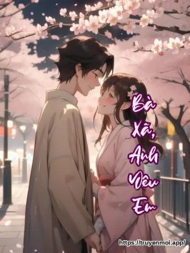 Bà Xã, Anh Yêu Em
