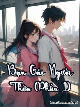 Bạn Gái Người Thừa (Phần 1)