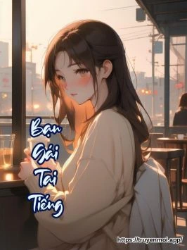 Bạn Gái Tai Tiếng