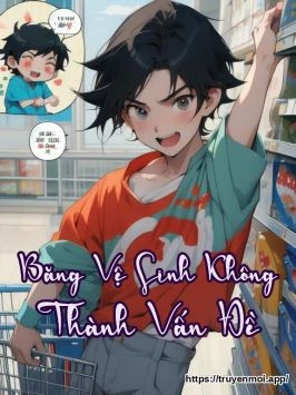 Băng Vệ Sinh Không Thành Vấn Đề