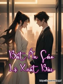 Bất Án Sáo Lộ Xuất Bài