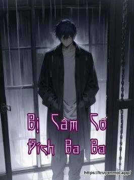 Bị Cầm Cố Đích Ba Ba
