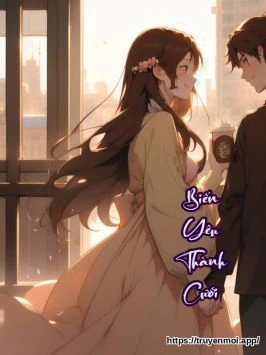 Biến Yêu Thành Cưới