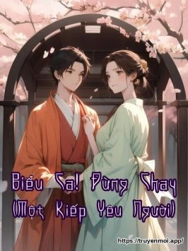 Biểu Ca! Đừng Chạy (Một Kiếp Yêu Người)