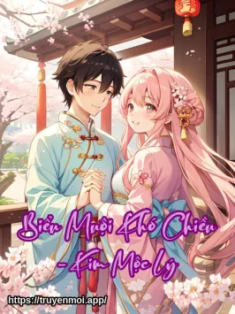 Biểu Muội Khó Chiều - Kim Mộc Lý