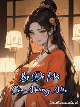 Bộ Đồ Mới Của Hoàng Hậu