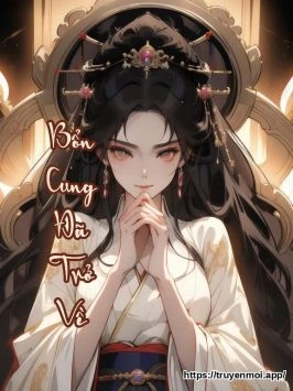 Bổn Cung Đã Trở Về