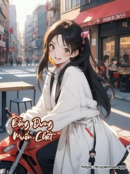 Bỗng Dưng Muốn Chết
