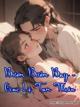 Bươm Bướm Bay - Giai Lệ Tam Thiên