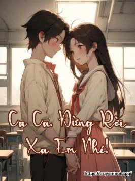 Bìa truyện Ca Ca, Đừng Rời Xa Em Nhé!