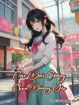 Các Đại Công Chúa Đáng Yêu