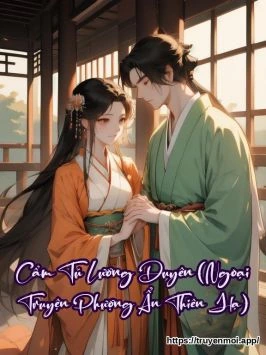 Cẩm Tú Lương Duyên (Ngoại Truyện Phượng Ẩn Thiên Hạ)