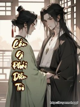 Cần Gì Phải Diễn Trò