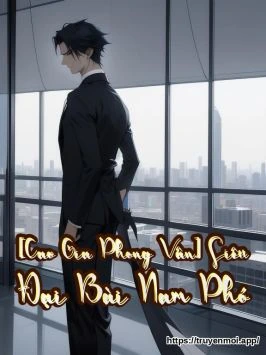 [Cao Gia Phong Vân] Siêu Đại Bài Nam Phó