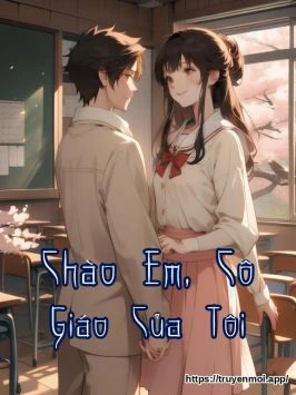 Chào Em, Cô Giáo Của Tôi