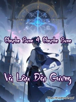 Charlie Bone 4: Charlie Bone Và Lâu Đài Gương