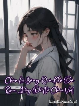 Châu Lệ Băng, Quá Khứ Đã Qua, Hãy Để Nó Chôn Vùi!