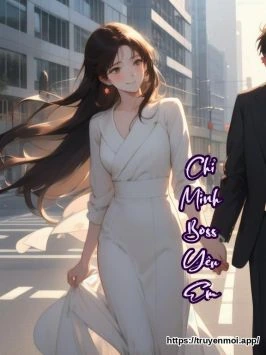 Chỉ Mình Boss Yêu Em