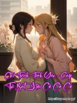 Chỉ Trích Tình Yêu - Cáp Tử Bất Hội Cô Cô Cô