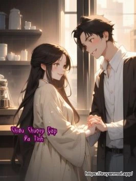 Chiều Chuộng Gặp Đa Tình