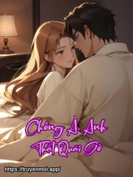 Bìa truyện Chồng À, Anh Thật Quái Gở