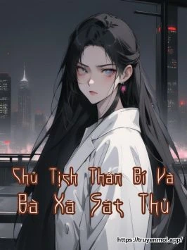 Chủ Tịch Thần Bí Và Bà Xã Sát Thủ