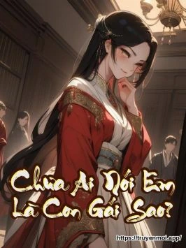Chưa Ai Nói Em Là Con Gái Sao?