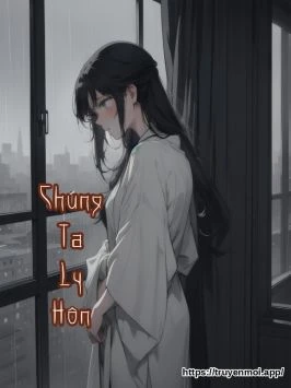 Chúng Ta Ly Hôn