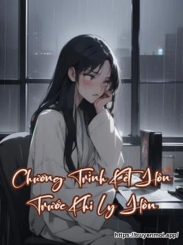 Chương Trình Kết Hôn Trước Khi Ly Hôn