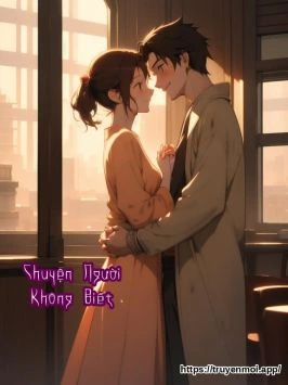 Chuyện Người Không Biết