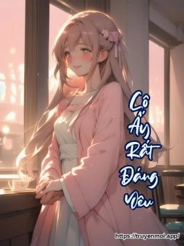 Cô Ấy Rất Đáng Yêu