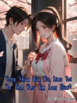 Công Chúa Quỷ Dữ, Liệu Tôi Có Thể Yêu Em Lần Nữa?