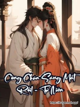 Công Chúa Sáng Mắt Rồi! - Tứ Niên