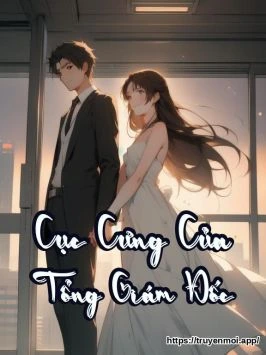 Cục Cưng Của Tổng Giám Đốc