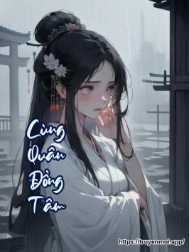 Cùng Quân Đồng Tâm