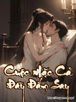 Cuộc Mặc Cả Đầy Đắm Say